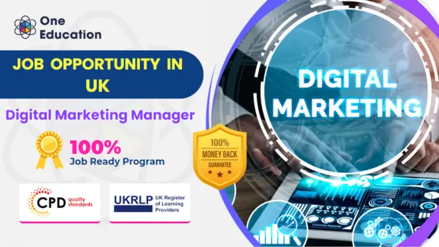 Digital Marketing Manager: Job Guarantee Program with Money Back Guarantee