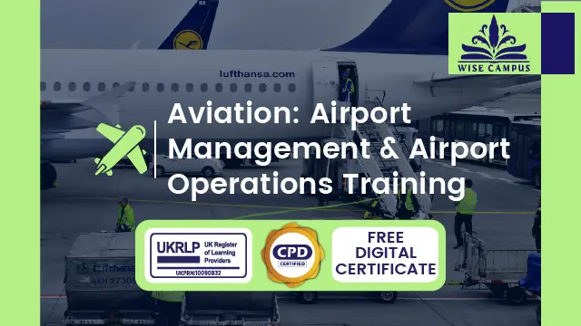 Aviation: Airport Management & Airport Operations Training