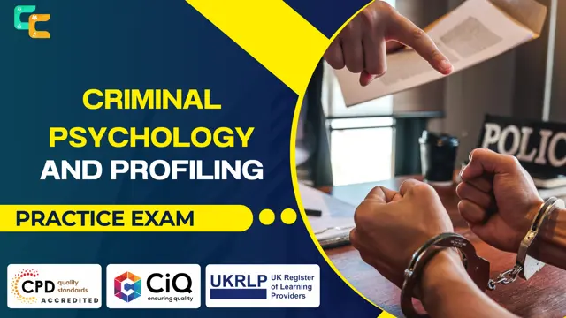 Criminal Psychology and Profiling Practice Exam