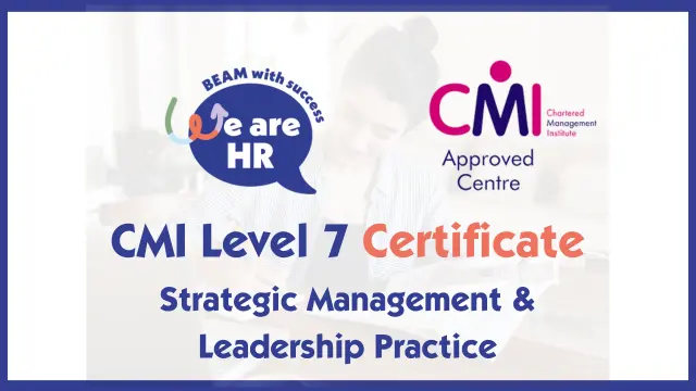 CMI Level 7 Certificate in Management & Leadership Practice