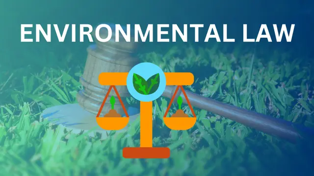 Advance Diploma in Environmental Law