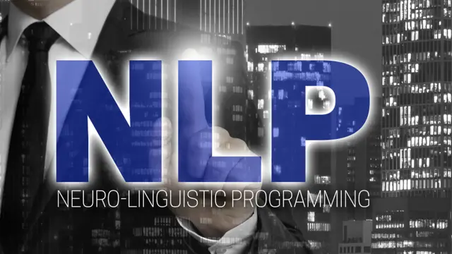 Neuro Linguistic Programming (NLP) - Level 5