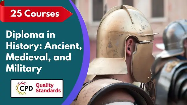 Diploma in History: Ancient, Medieval, and Military