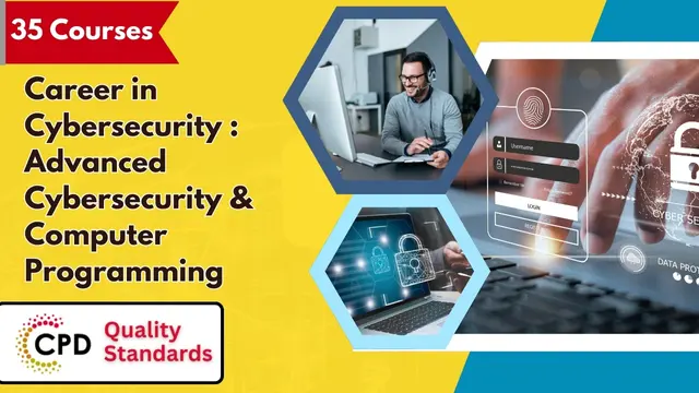 Career in Cybersecurity : Advanced Cybersecurity & Computer Programming