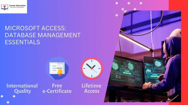 Microsoft Access: Database Management Essentials