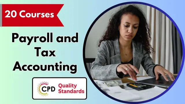 Payroll and Tax Accounting Diploma - CPD Accredited