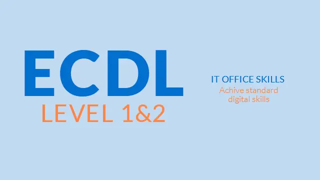 ECDL Level 1 and Level 2 Online Training Certification