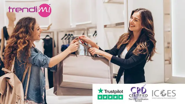 Personal Shopper and Fashion Store Assistant - CPD Certified