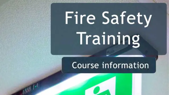 Fire Safety  - CPD accredited