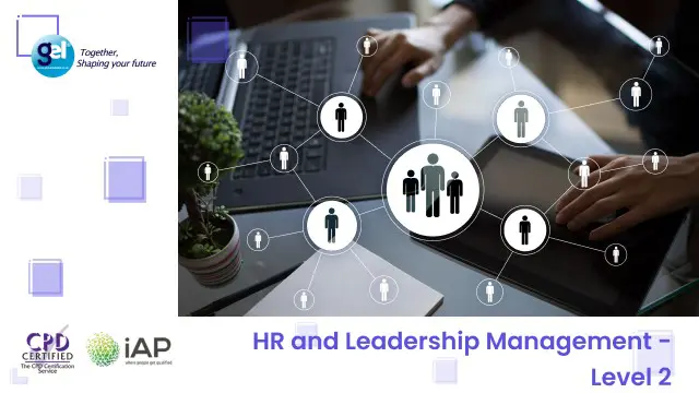 HR and Leadership Management - Level 2