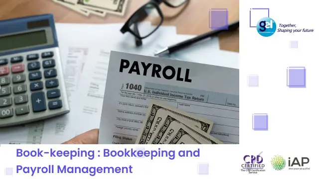 Book-keeping : Bookkeeping and Payroll Management