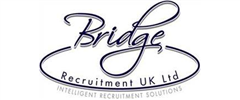 Jobs from Bridge Recruitment UK Ltd