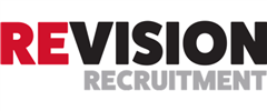 Jobs from Revision Recruitment Ltd Jobs from Revision Recruitment Ltd