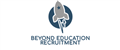 Beyond Education Recruitment Ltd jobs