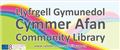 Cymmer Afan Community Library jobs