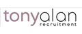Tony Alan Recruitment jobs