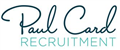 Paul Card Recruitment Ltd jobs