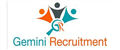 GEMINI RECRUITMENT SERVICES LTD jobs