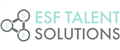 ESF Talent Solutions Ltd jobs
