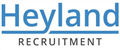Heyland Recruitment jobs