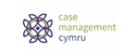 Case Management Cymru jobs