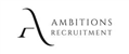 Ambitions Recruitment Limited jobs