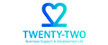 Twenty Two Business Support & Development LTD jobs