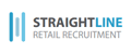 Straight Line Retail Recruitment jobs