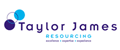 Taylor James Resourcing jobs
