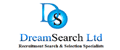 DreamSearch Ltd jobs